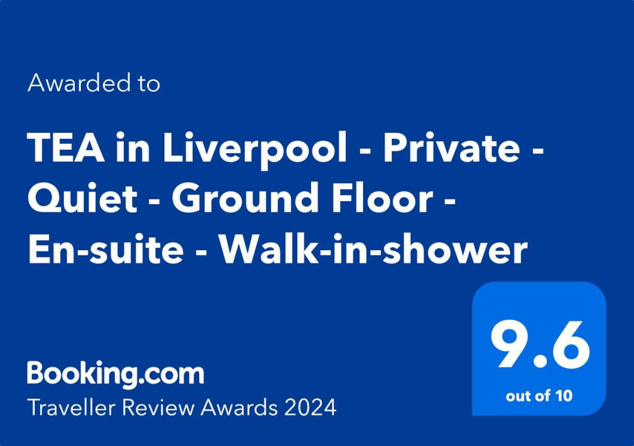 Tea In Liverpool - Private - Quiet - Ground Floor - En-Suite - Walk-In-Shower Экстерьер фото